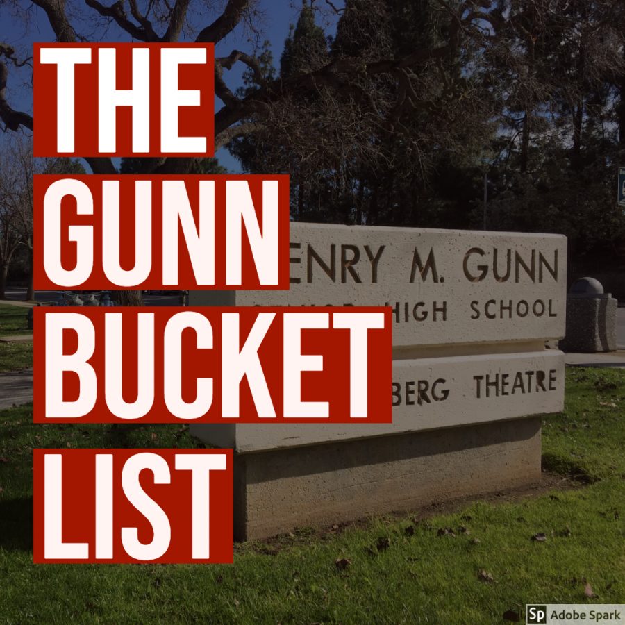 The Gunn Bucket List: all the things you should do before graduation